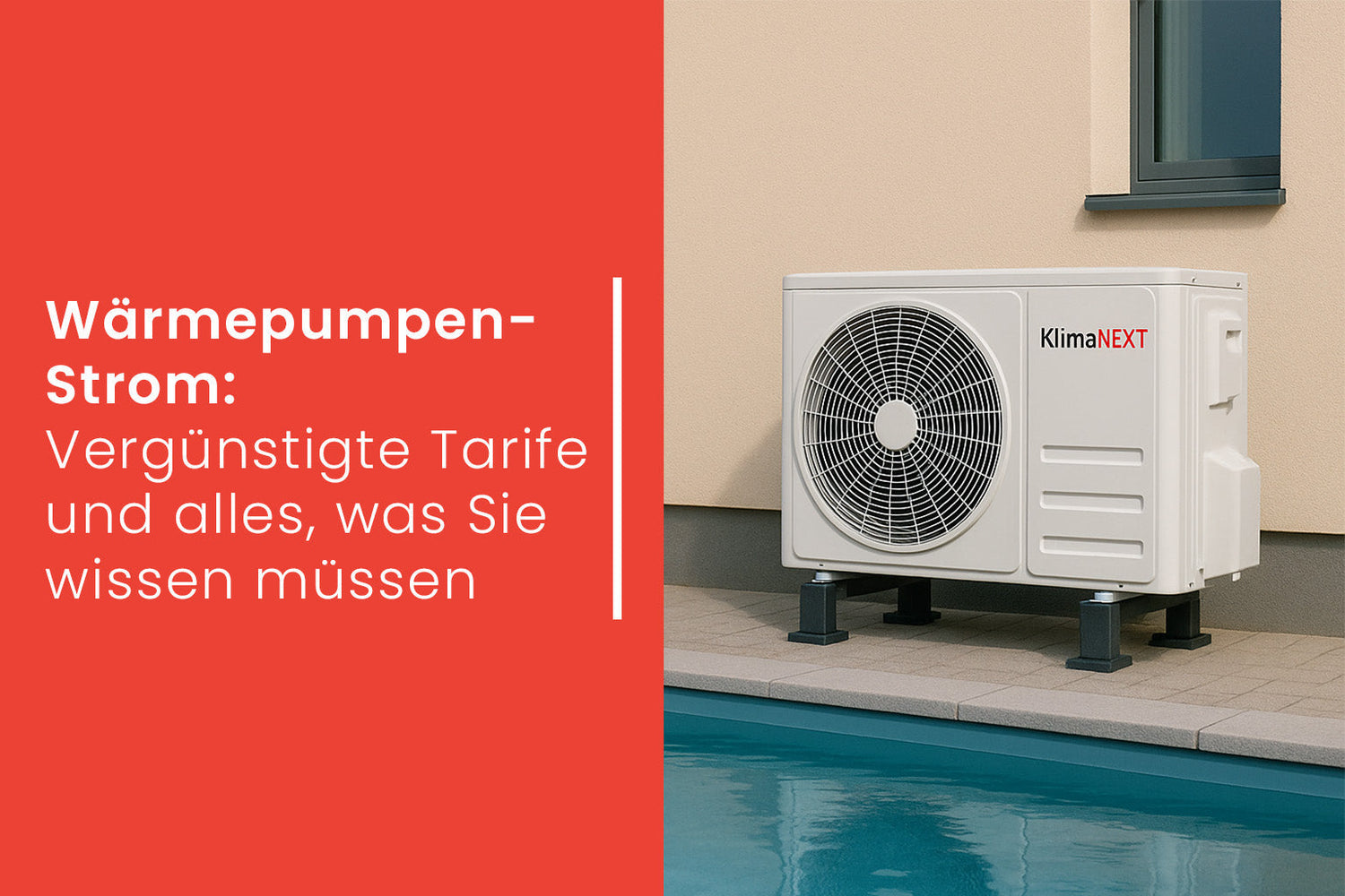 Wärmepumpenstrom: Alles, was Sie wissen müssen