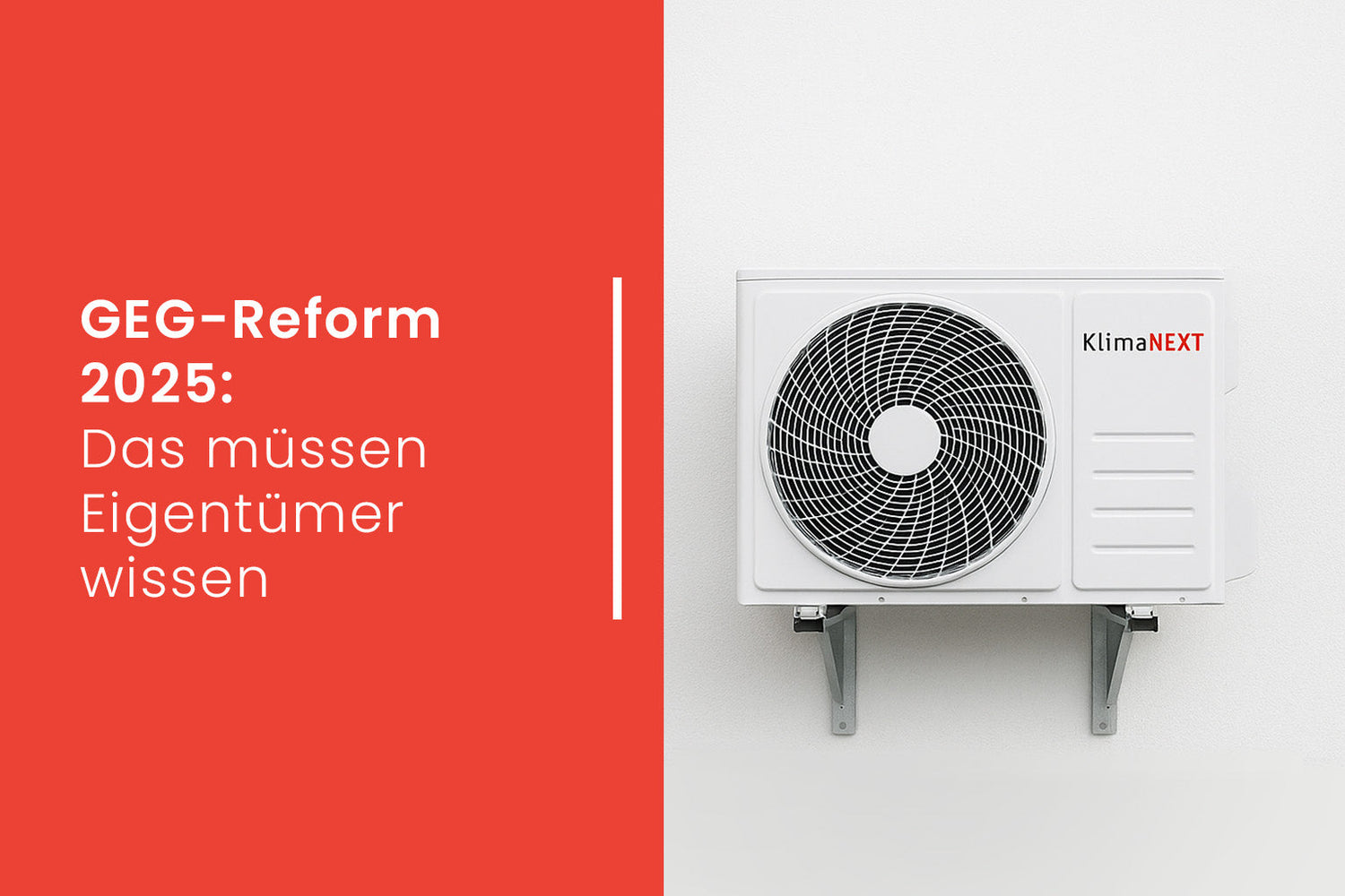 GEG-Reform 2025: Das müssen Eigentümer wissen